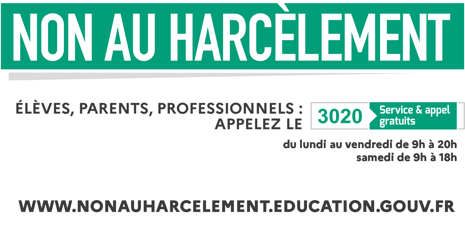 Non au harcèlement : appelez gratuitement le 3020