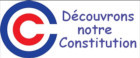 Découvrons notre Constitution