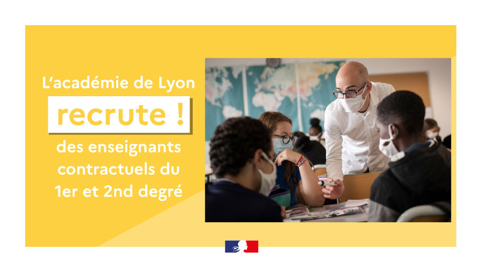 L'académie de Lyon recrute des enseignants contractuels du 1er et 2nd degré