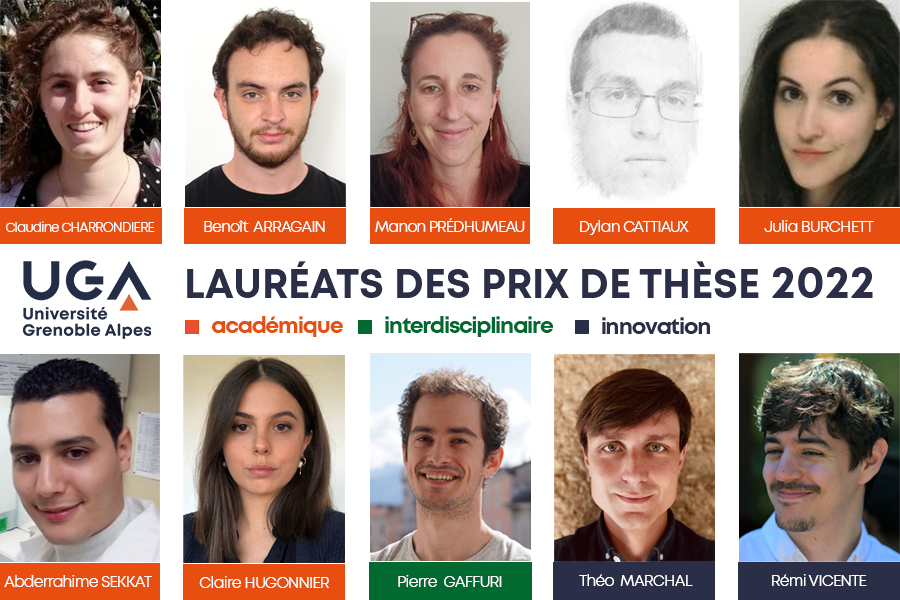 Photos des 10 lauréats des prix de thèse 2022 : Claudine Charrondière, Benoît Arragain, Manon Prédhumeau, Dylan Cattiaux, Julia Burchett, Abderrahime Sekkat, Claire Hugonnier ont reçu le prix de thèse académique. Pierre Gaffuri, le prix de thèse interdisciplinaire, et Théo Marchal et Rémi Vicente, le prix de thèse innovation.