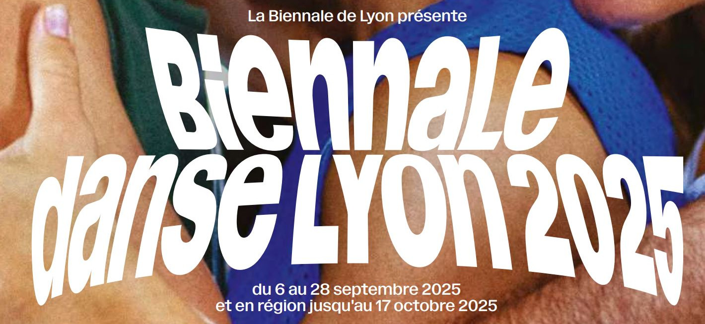 Biennale de la danse 2025