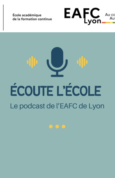 École Académique de la Formation Continue (EAFC) | Académie de Lyon
