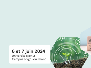  Le 6 et 7 Juin 2024 Univiersité Lyon 2 Campus Berges du Rhône